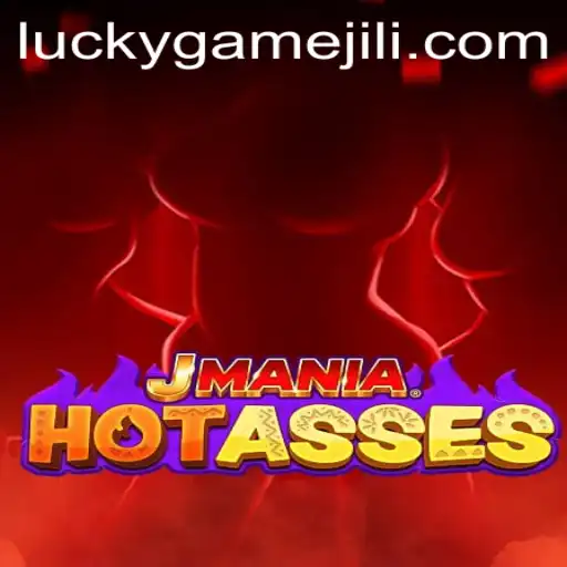 Exploring JManiaHotAsses: Your Ultimate Guide to the Thrilling LuckyGame