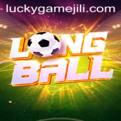 Exploring LongBall: The Newest Sensation by LuckyGame