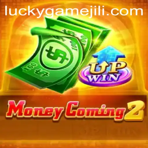 MoneyComing2: The Ultimate LuckyGame Experience