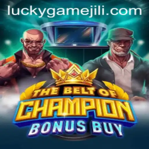 TheBeltOfChampionBonusBuy: An Engaging LuckyGame Experience