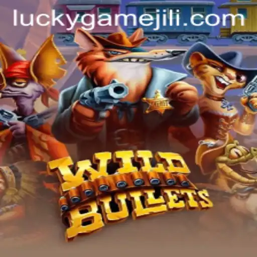 Exploring the Thrills of WildBullets: A LuckyGame Adventure