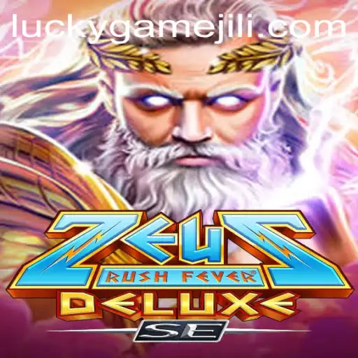 Discover ZeusRushFeverDeluxeSE: The Ultimate LuckyGame Experience